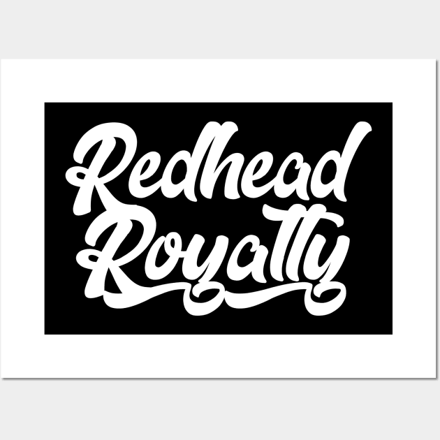 Redhead Royalty Wall Art by KsuAnn